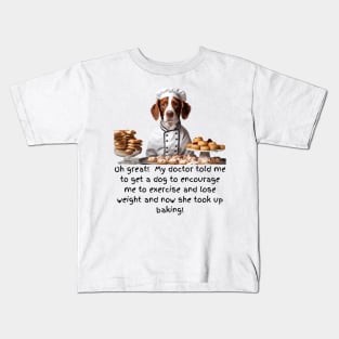 Cute Brittany Dog Baking Ruins Weight Loss Plans Kids T-Shirt